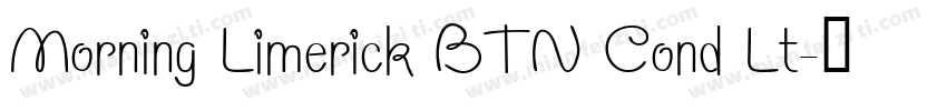 Morning Limerick BTN Cond Lt字体转换